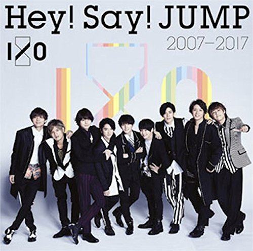 Hey! Say! JUMP 2007-2017 I/O [2CD]