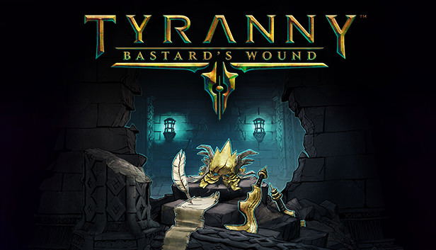 Tyranny - Bastard's Wound (DLC) DLC STEAM digital — Import Game Deal