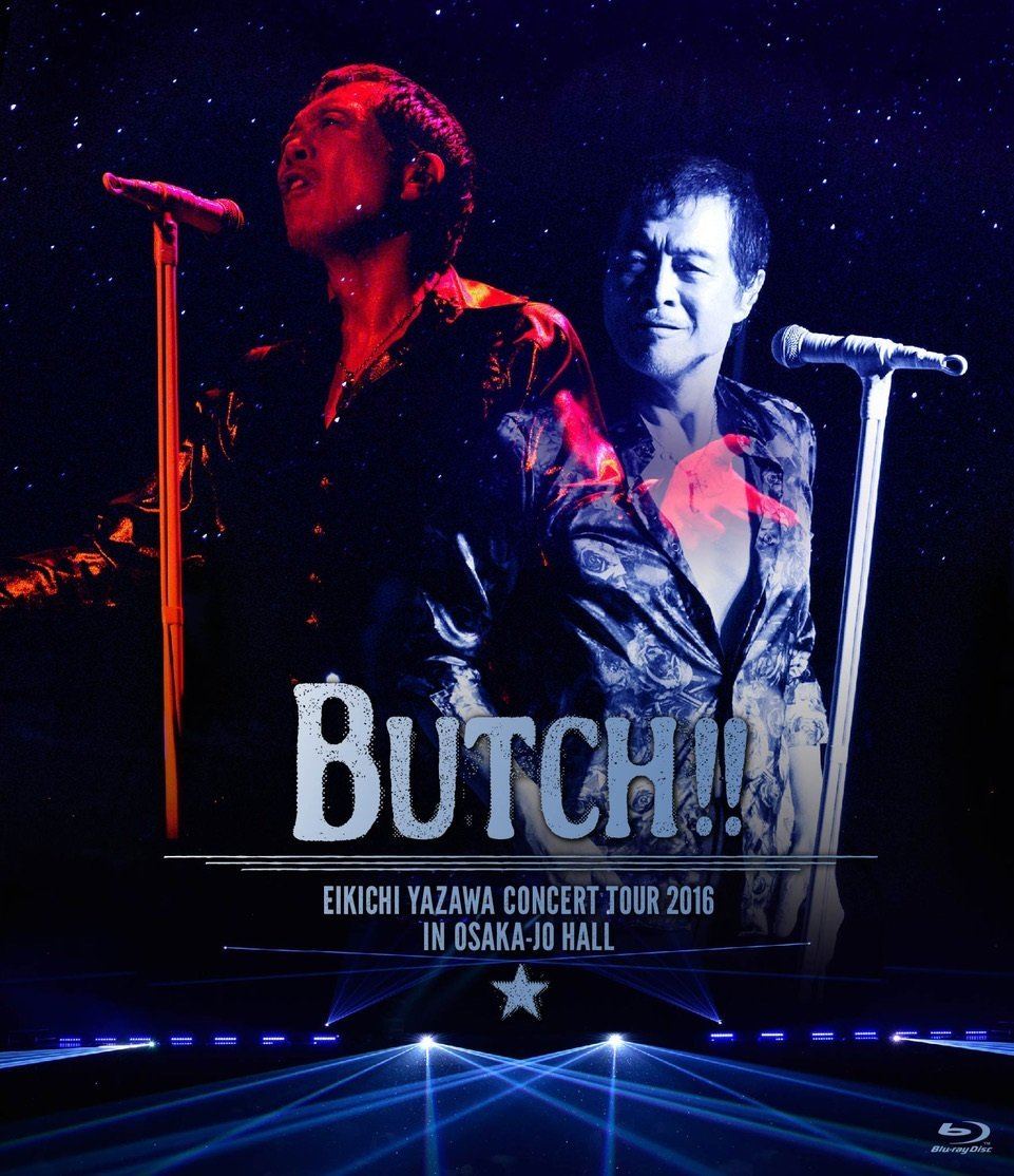 Eikichi Yazawa Concert Tour 2016 Butch!! In Osaka-Jo Hall 