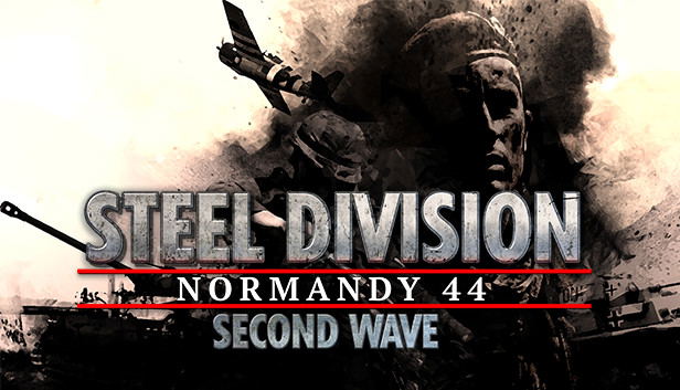 Steel Division: Normandy 44 - Second Wave (DLC) STEAM DLC digital — Import Game Deal