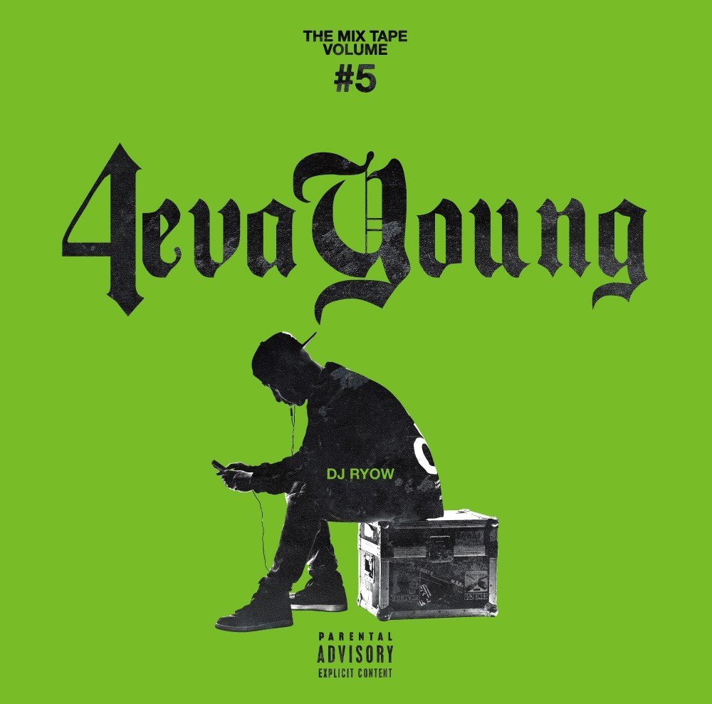 Mix Tape Volume #5 4eva Young — Import Game Deal