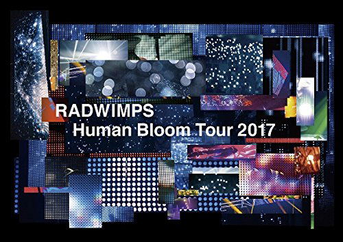 RADWIMPS LIVE DVD 「Human Bloom Tour 」 Radwimps Live Dvd - Human Bloom Tour 2017 [2DVD+2CD Limited Edition]