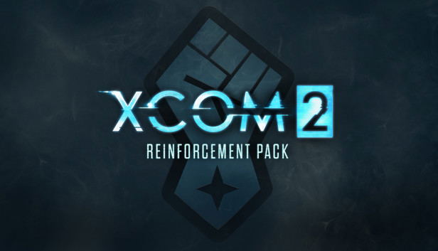 XCOM 2: Reinforcement Pack (DLC) DLC STEAM digital — Import Game Deal