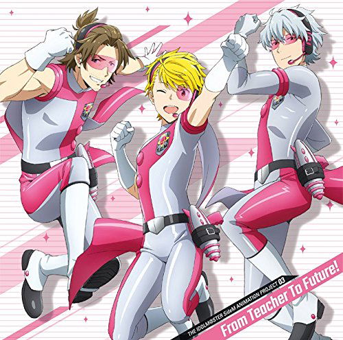 The Idolm@ster Side M Animation Project 03 From Teacher To Future! — Import Game Deal