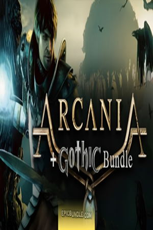 Arcania and Gothic Bundle_