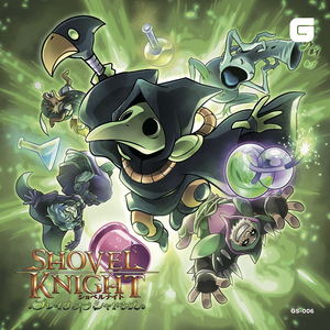 Shovel Knight: Plague Of Shadows Original Soundtrack_