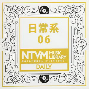 Ntvm Music Library - Daily Kei 06_