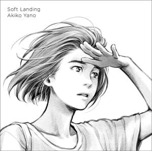 Soft Landing - Akiko Yano_