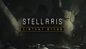 Stellaris: Distant Stars (DLC)_