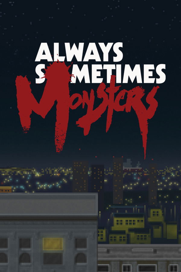 Always Sometimes Monsters <span class="ext" style="background-color: #2a475e; color: #FFFFFF;">STEAM</span> <span class="ext ext_digital">digital</span> image 1