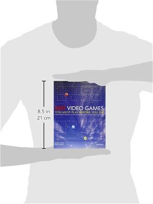 1001 Video Games You Must Play Before You Die (Hardcover)