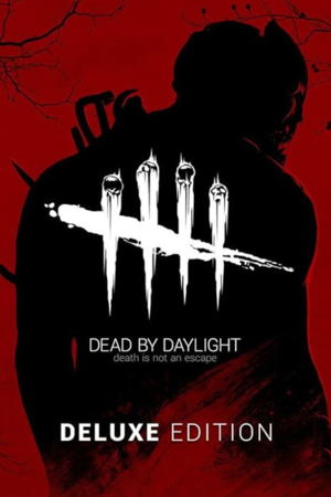 Dead by Daylight (Deluxe Edition)_
