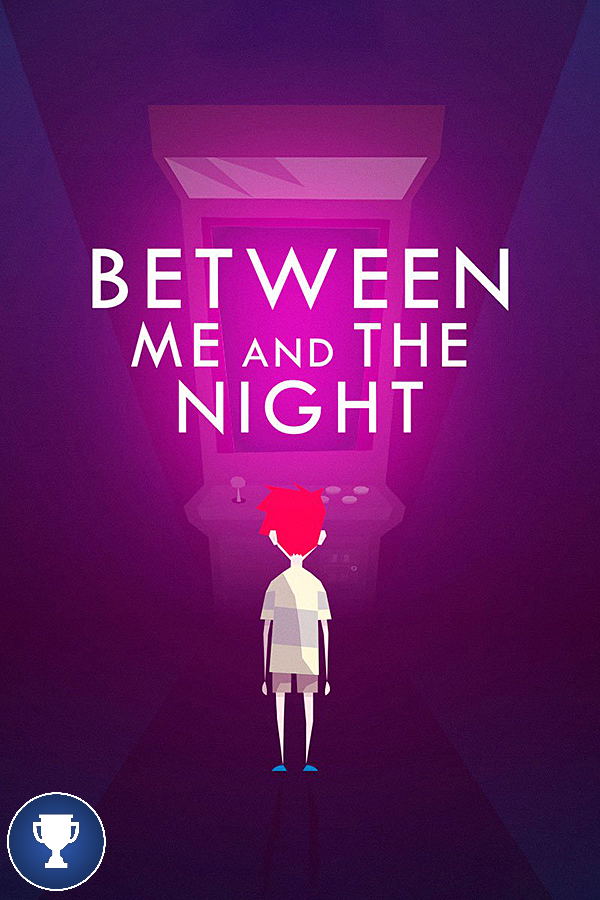Between Me and The Night STEAM digital — Import Game Deal
