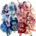 Octopath Traveler Arrangements - Break & Boost thumbnail 1
