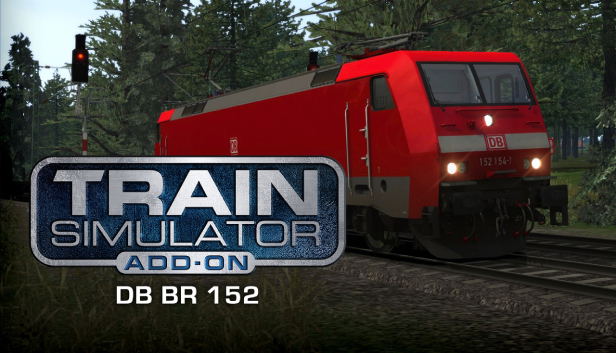 Train Simulator - DB BR 152 Loco Add-On (DLC) DLC STEAM digital — Import Game Deal