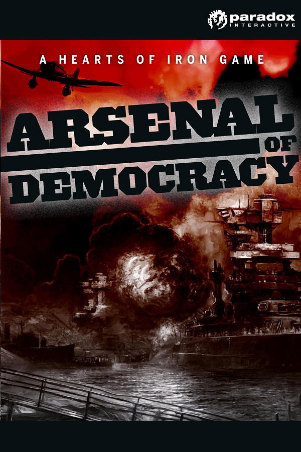 Arsenal of Democracy: A Hearts of Iron Game STEAM digital — Import Game Deal