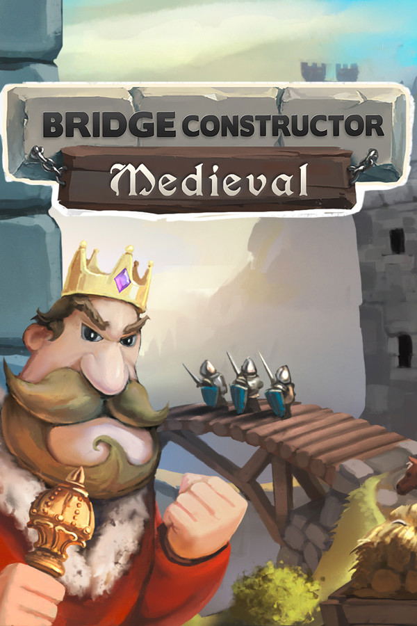 Bridge Constructor Medieval STEAM digital — Import Game Deal