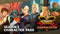 Street Fighter V: Season 3 Character Pass (DLC) <span class="ext" style="background-color: #2a475e; color: #FFFFFF;">STEAM</span> <span class="ext" style="background-color: #B0000F; color: #FFFFFF;">DLC</span> <span class="ext ext_digital">digital</span> thumbnail 1