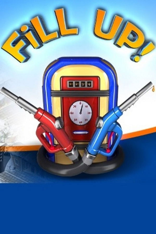 Fill Up! <span class="ext" style="background-color: #2a475e; color: #FFFFFF;">STEAM</span> <span class="ext ext_digital">digital</span> image 1