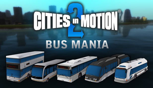Cities in Motion 2 - Bus Mania (DLC) DLC STEAM digital — Import Game Deal