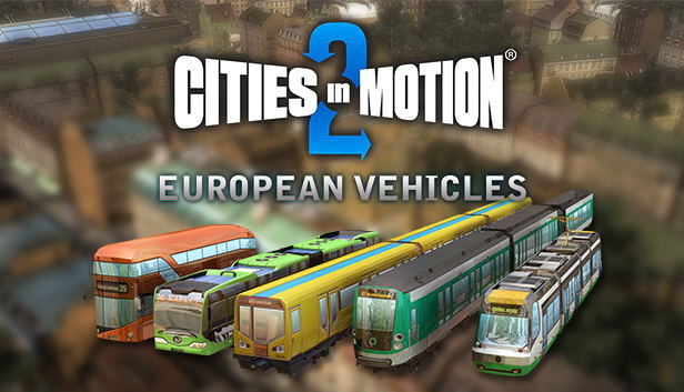 Cities in Motion 2 - European Vehicle Pack (DLC) DLC STEAM digital — Import Game Deal