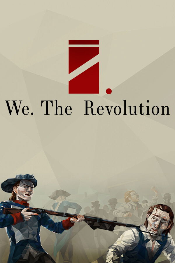 We. The Revolution STEAM digital — Import Game Deal