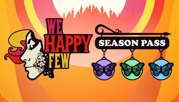 We Happy Few Season Pass (DLC) DLC STEAM digital — Import Game Deal