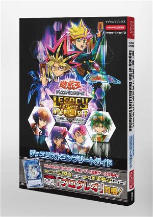 Yu-Gi-Oh! Duel Monsters Legacy Of The Duelist: Link Evolution Duelist Complete Guide