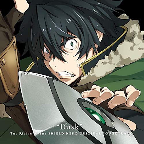 The Rising Of The Shield Hero Original Soundtrack: Dusk image 1