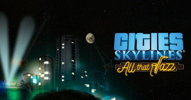 Cities: Skylines - All That Jazz (DLC) <span class="ext" style="background-color: #B0000F; color: #FFFFFF;">DLC</span> <span class="ext" style="background-color: #2a475e; color: #FFFFFF;">STEAM</span> <span class="ext ext_digital">digital</span> image 1