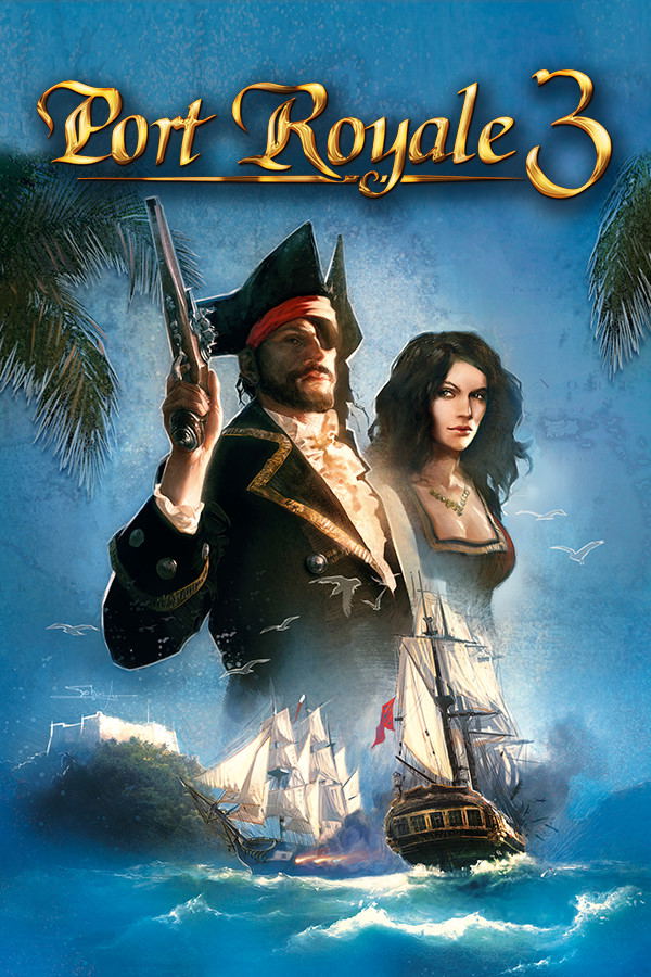 Port Royale 3: Pirates & Merchants STEAM digital — Import Game Deal