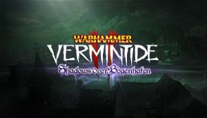 Warhammer: Vermintide 2 - Shadows Over Bogenhafen (DLC)