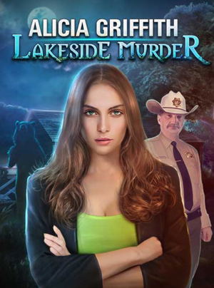 Alicia Griffith: Lakeside Murder_