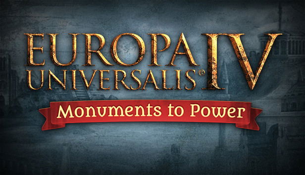 Europa Universalis IV - Monuments to Power Pack (DLC) DLC STEAM digital — Import Game Deal