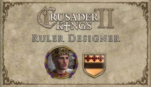 Crusader Kings II: Ruler Designer (DLC) DLC STEAM digital 対応