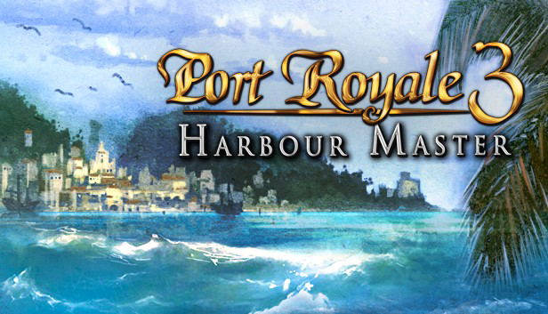 Port Royale 3: Harbour Master (DLC) DLC STEAM digital — Import Game Deal