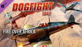Dogfight 1942 Fire Over Africa (DLC) <span class="ext" style="background-color: #B0000F; color: #FFFFFF;">DLC</span> <span class="ext" style="background-color: #2a475e; color: #FFFFFF;">STEAM</span> <span class="ext ext_digital">digital</span> thumbnail 1