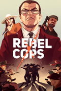 Rebel Cops <span class="ext" style="background-color: #2a475e; color: #FFFFFF;">STEAM</span> <span class="ext ext_digital">digital</span> thumbnail 1