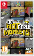 Do Not Feed The Monkeys thumbnail 1