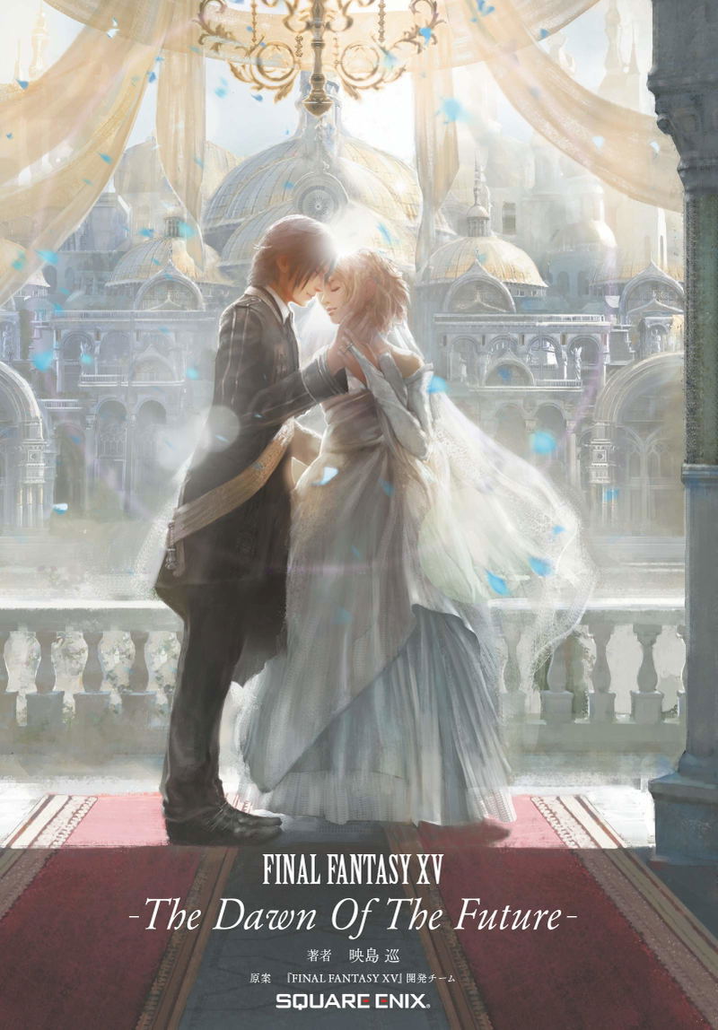 Final Fantasy XV: The Dawn Of The Future (Hardcover) image 1
