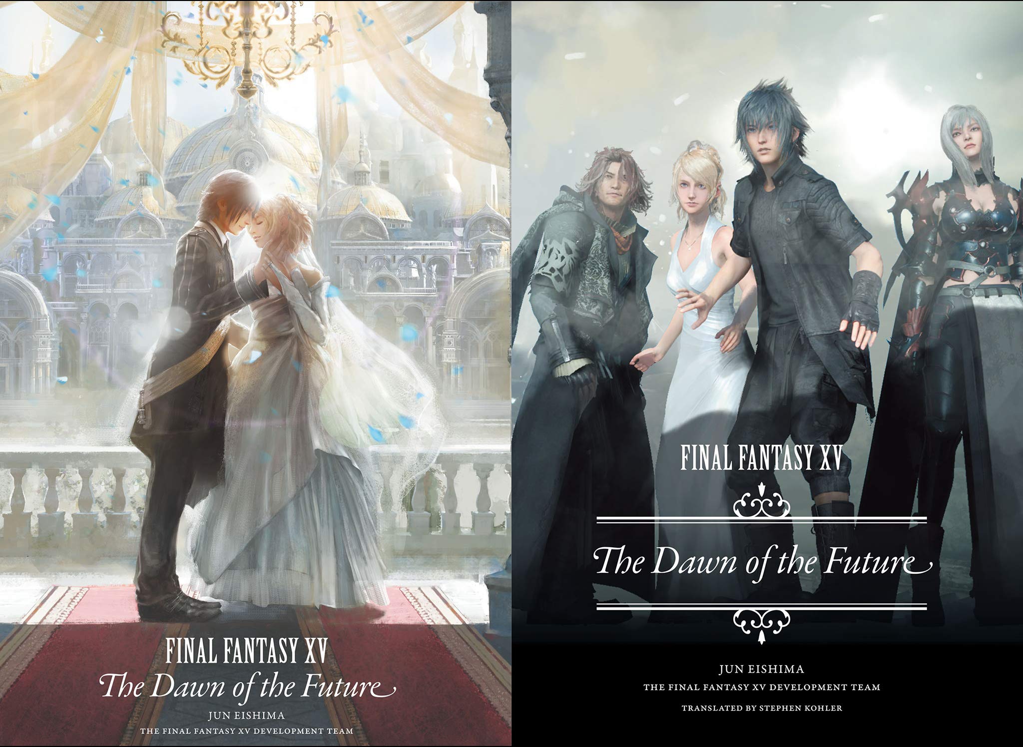 Final Fantasy XV: The Dawn Of The Future (Hardcover)