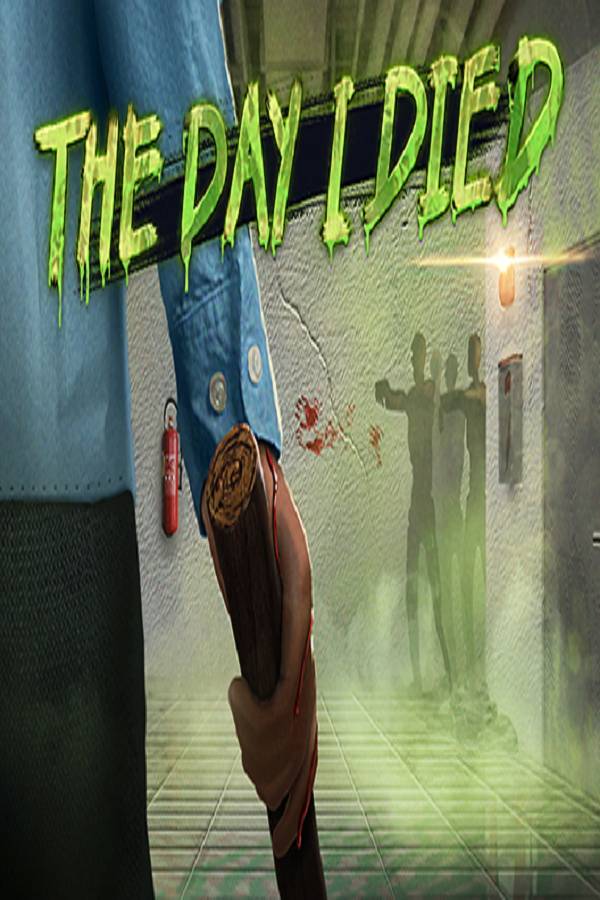 The Day I Died STEAM digital — Import Game Deal