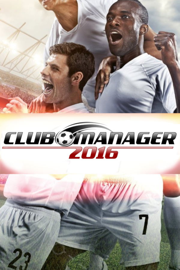 Club Manager 2016 STEAM digital — Import Game Deal