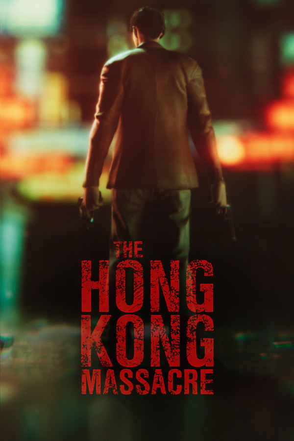 The Hong Kong Massacre STEAM digital — Import Game Deal
