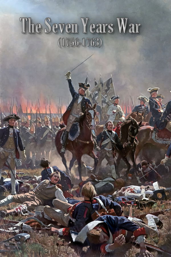 The Seven Years War (1756-1763) STEAM digital — Import Game Deal