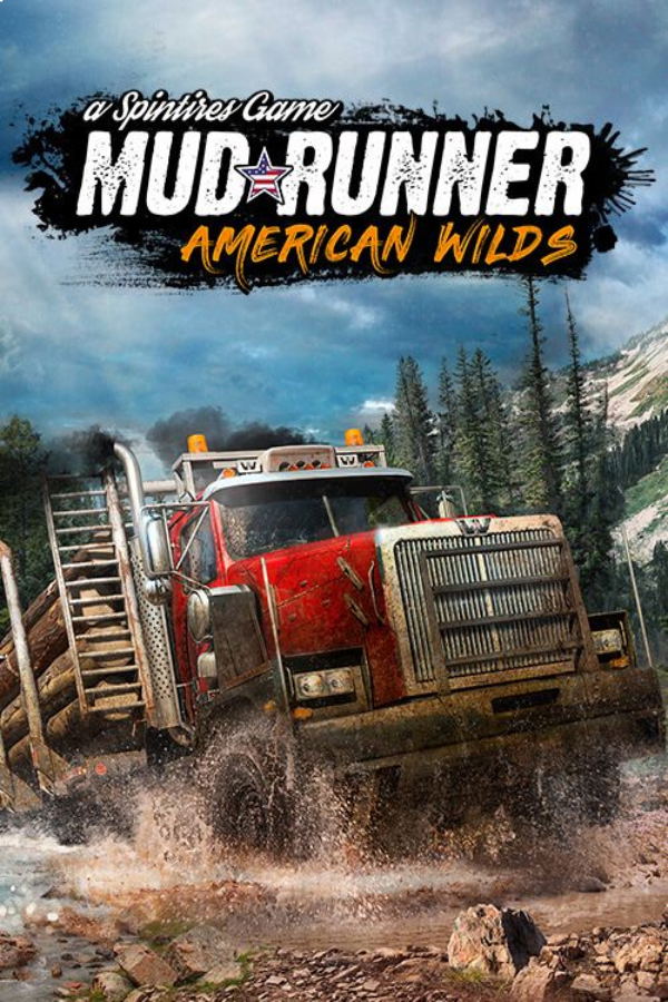 Spintires: MudRunner (American Wilds Edition) STEAM digital — Import Game Deal