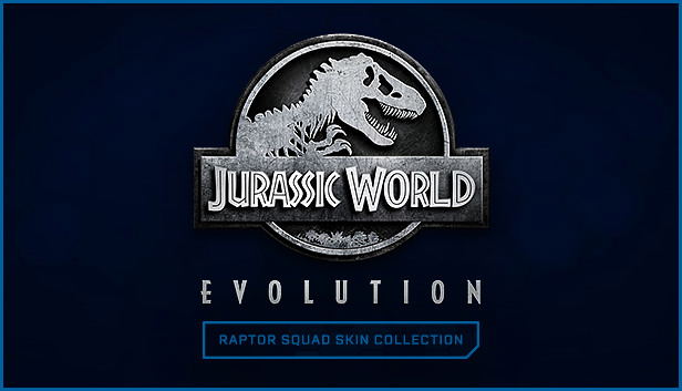 Jurassic World Evolution: Raptor Squad Skin Collection (DLC) DLC STEAM digital — Import Game Deal