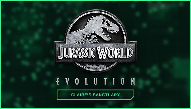 Jurassic World Evolution: Claire's Sanctuary (DLC) DLC STEAM digital — Import Game Deal