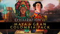 Sid Meier's Civilization VI: Maya and Gran Colombia Pack (DLC) <span class="ext" style="background-color: #B0000F; color: #FFFFFF;">DLC</span> <span class="ext" style="background-color: #2a475e; color: #FFFFFF;">STEAM</span> <span class="ext ext_digital">digital</span> thumbnail 1