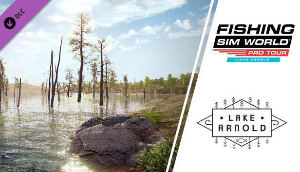 Fishing Sim World: Pro Tour - Lake Arnold (DLC) DLC STEAM digital — Import Game Deal